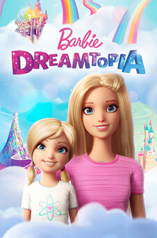 Glejte Barbie Dreamtopia na spletu