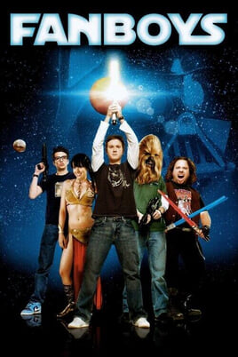 Watch Fanboys online