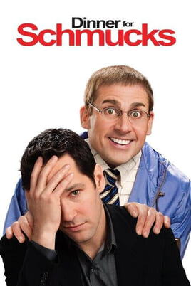 Watch Dinner for Schmucks online