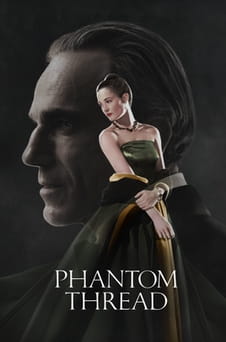 Gledajte Phantom Thread onlajn
