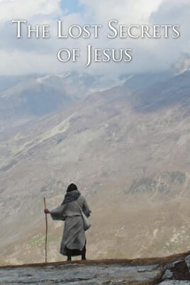 The Lost Secrets of Jesus çevrimiçi izle