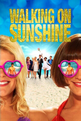 Παρακολούθησε Walking on Sunshine online
