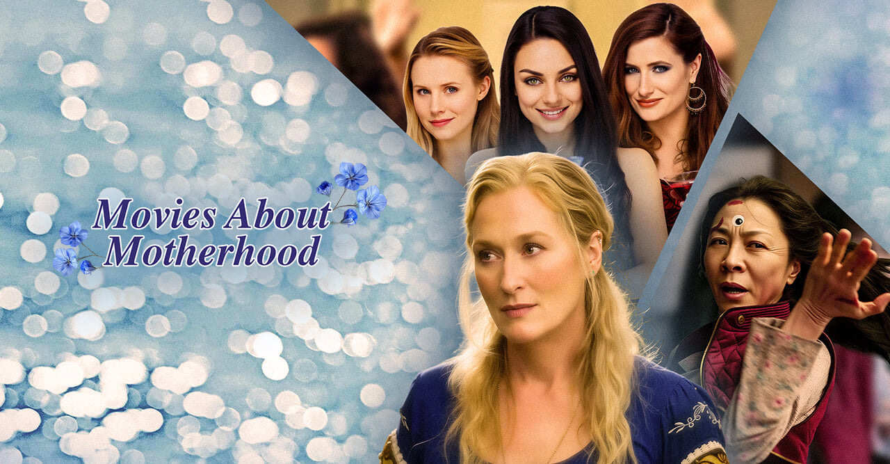 Movies About Motherhood