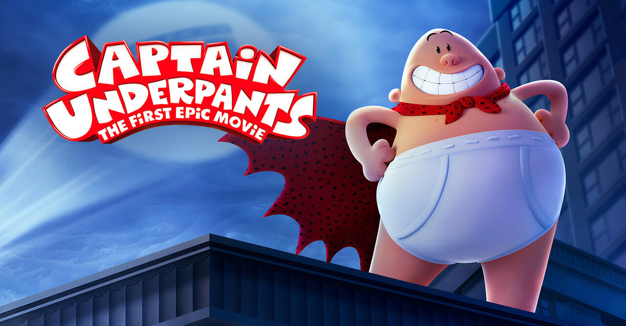 Captain Underpants: The First Epic Movie