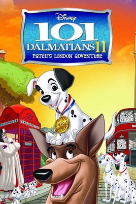 Watch 101 Dalmatians II: Patch's London Adventure online