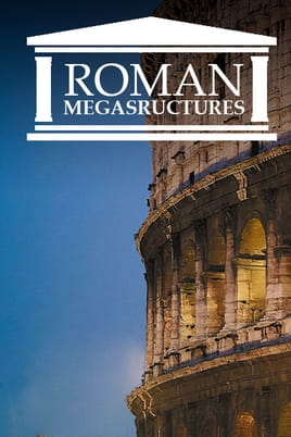 Roman Megastructures - SWEET.TV Watch Roman Megastructures online
