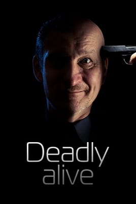 Watch Deadly Alive online