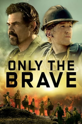Watch Only the Brave online