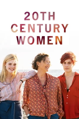 Watch 20th Century Women online