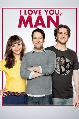 I Love You, Man - SWEET.TV Watch I Love You, Man online