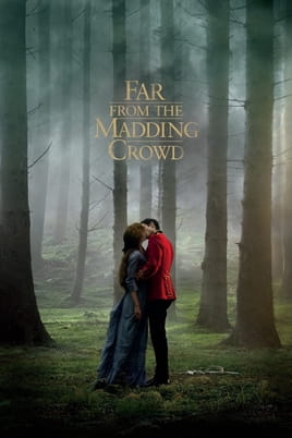 Watch Far from the Madding Crowd online