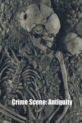 Watch Crime Scene: Antiquity online