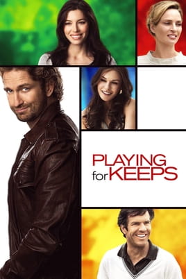 Watch Playing for Keeps online