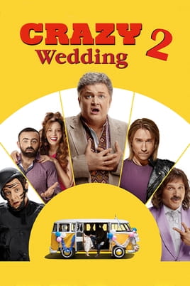 Watch Crazy Wedding  2 online