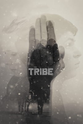Watch The Tribe online