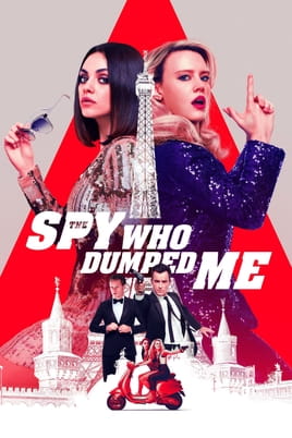Watch The Spy Who Dumped Me online