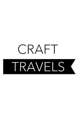 Watch Craft Travels online