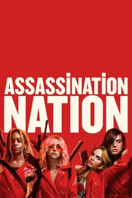 Watch Assassination Nation online