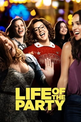 Life of the Party - SWEET.TV Watch Life of the Party online
