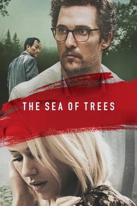Watch The Sea of Trees online