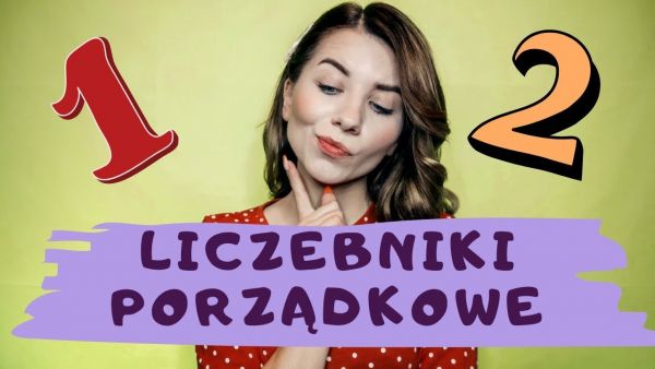 Polishglots: онлайн-курси польської мови (2018) - 13. польська мова. порядковий числівник
